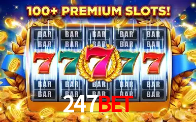 Descubra o Mundo do Cassino Online com 247bet